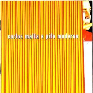 Album cover art for Carlos Malta E O Pife Muderno