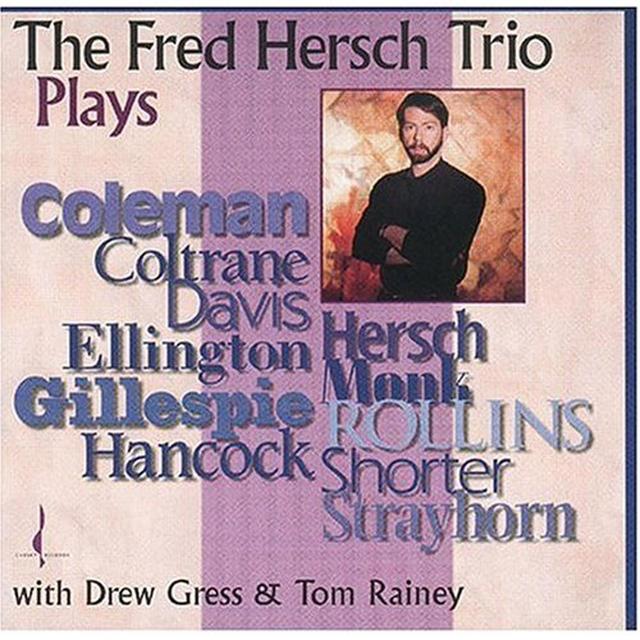 Album cover art for The Fred Hersch Trio Plays...