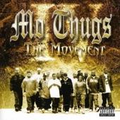 Album cover art for Mo Thugs IV: The Movement