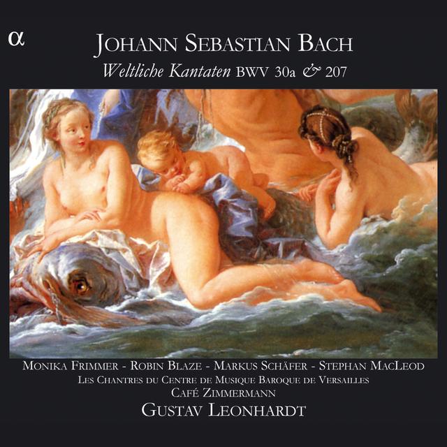 Album cover art for Bach: Weltliche Kantaten BWV 30a & 207