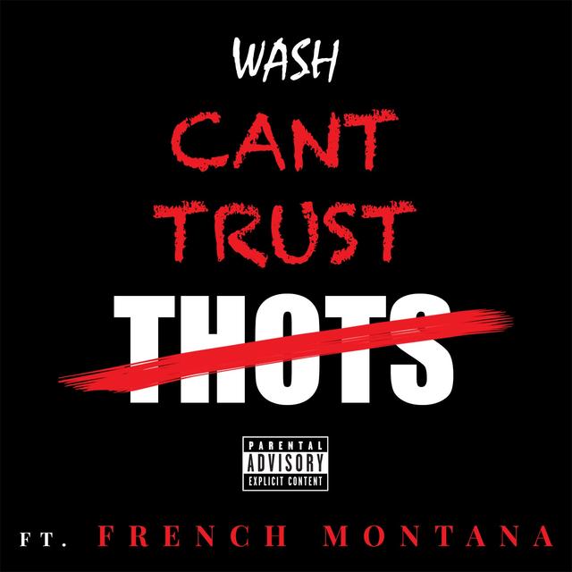 Album cover art for Can't Trust Thots