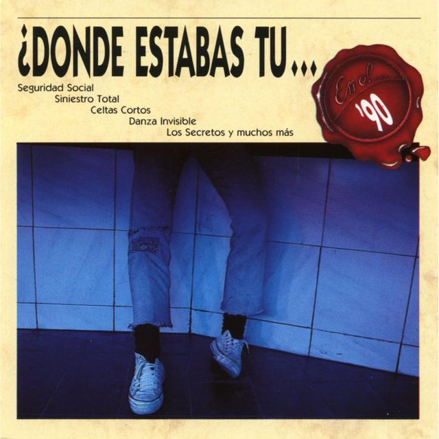 Album cover art for Donde Estabas Tu... En El 90?