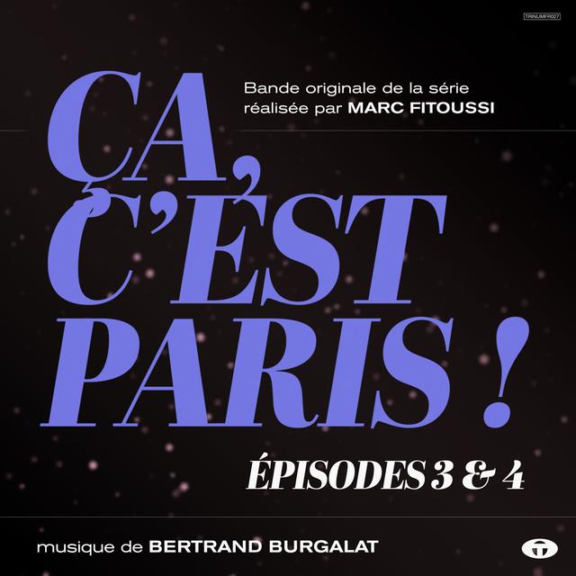 Album cover art for Ça, c'est Paris ! Épisodes 3 et 4