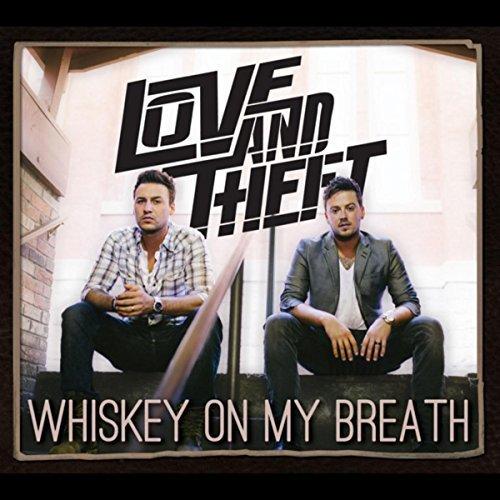 Album cover art for Whiskey on My Breath