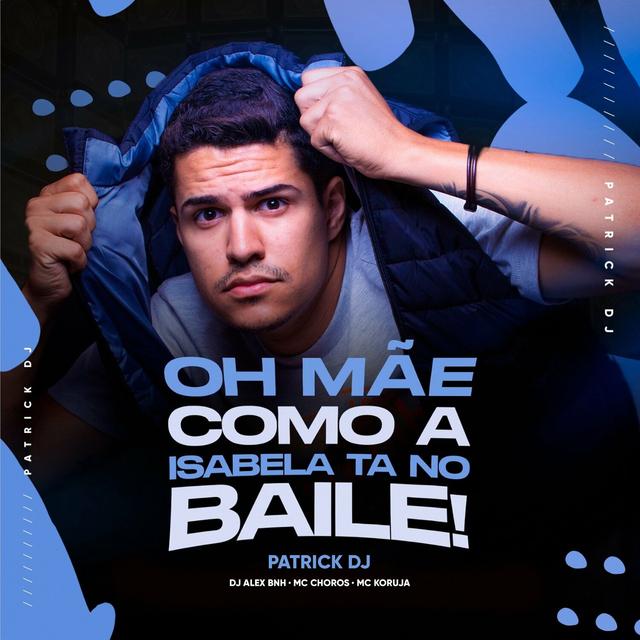 Album cover art for Oh Mãe Como a Isabela Tá no Baile