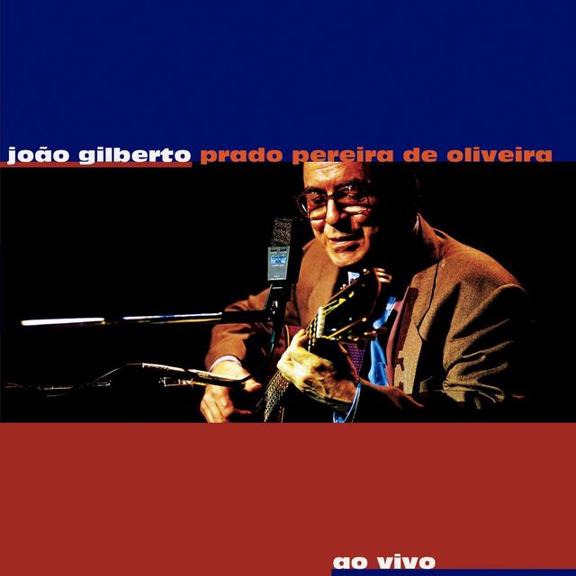 Album cover art for João Gilberto Prado Pereira de Oliveira