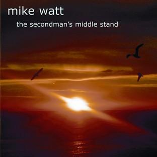 Album cover art for The Secondman's Middle Stand