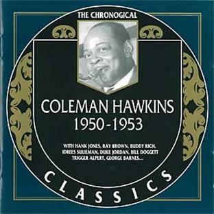 Album cover art for Coleman Hawkins : 1950-1953