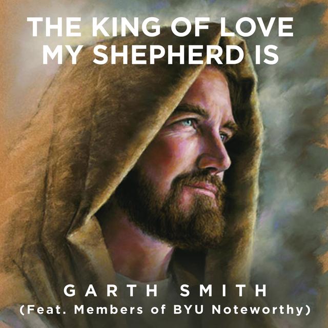 Album cover art for The King of Love My Shepherd Is