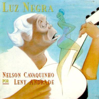 Album cover art for Luz Negra: Nelson Cavaquinho por Leny Andrade