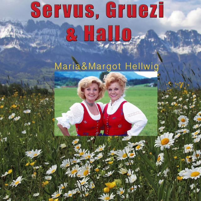 Album cover art for Servus, Gruezi und Hallo