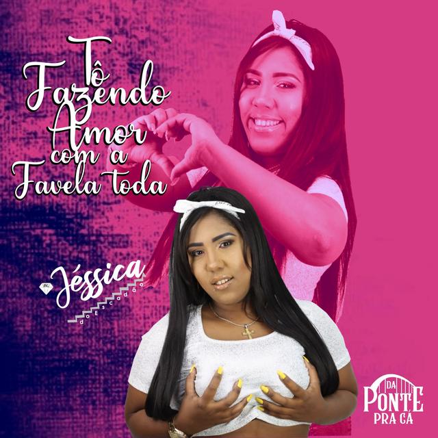 Album cover art for To Fazendo Amor Com a Favela Toda