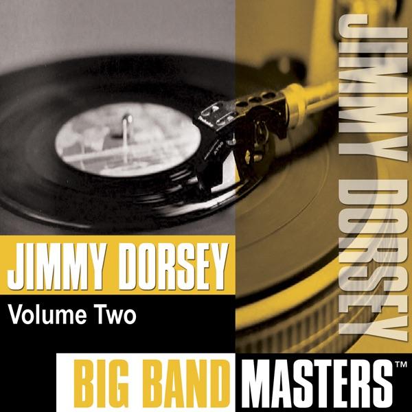 Album cover art for Big Band Masters: Jimmy Dorsey, Vol. 2