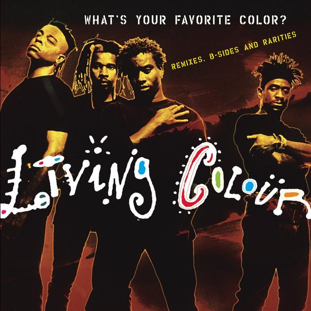 Album cover art for What's Your Favorite Color? Remixes, B-Sides & Rarities