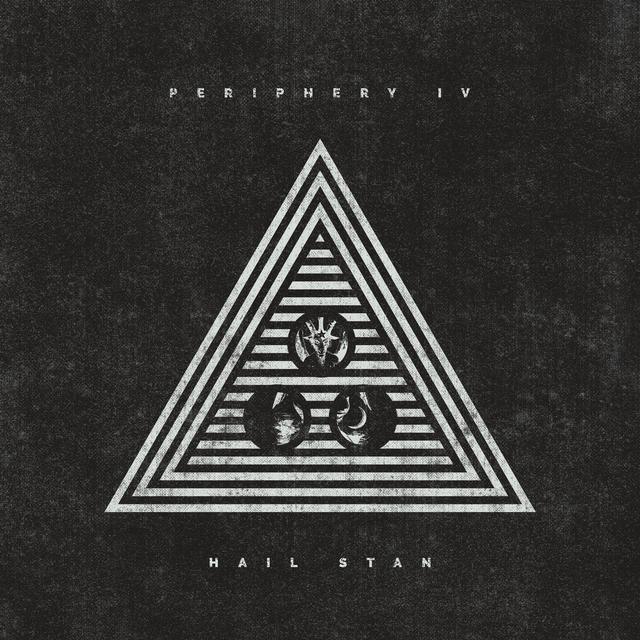 Album cover art for Periphery IV: Hail Stan