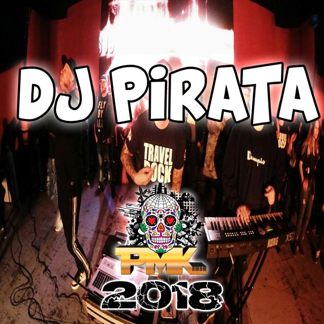 Album cover art for Dj Pirata 2018