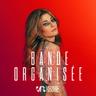 Bande organisée (Bande organisee)