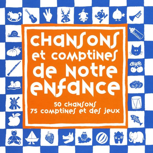 Album cover art for Chansons et comptines de notre enfance