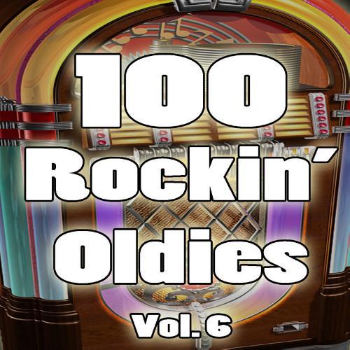 Album cover art for 100 Rockin' Oldies, Vol. 6