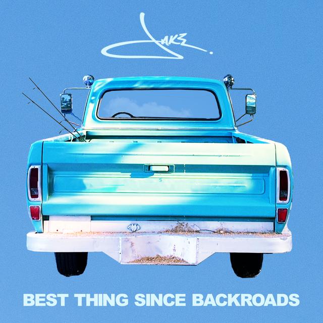 Album cover art for Best Thing Since Backroads