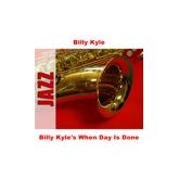 Album cover art for Billy Kyle's When Day is Done