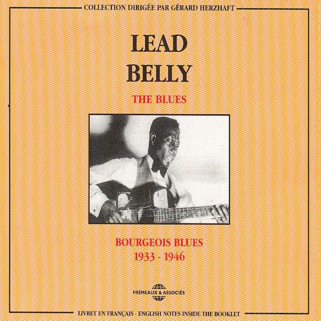 Album cover art for Lead Belly: Bourgeois Blues (1933-1946)