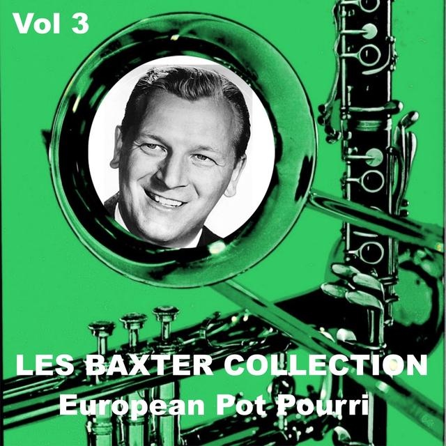 Album cover art for Les Baxter Collection, Vol. 3: European Pot Pourri