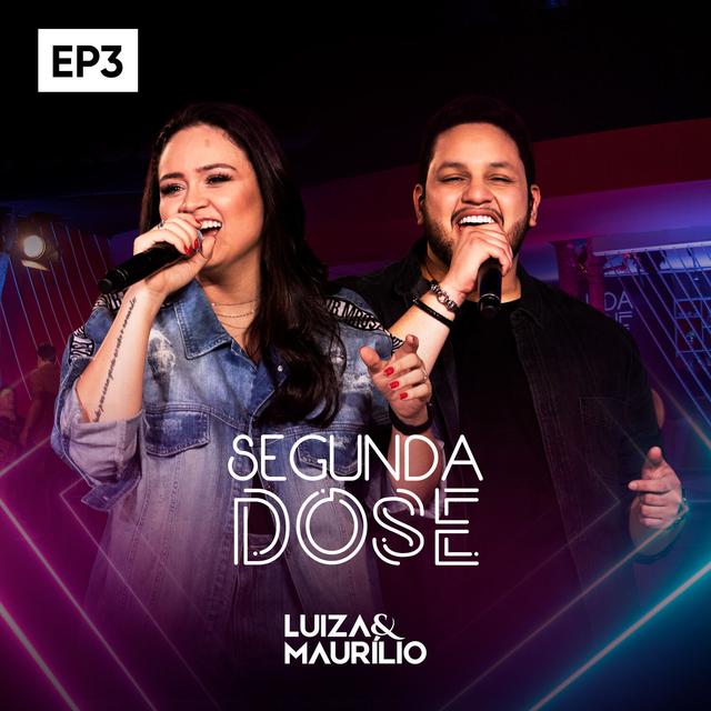 Album cover art for Segunda Dose - EP3