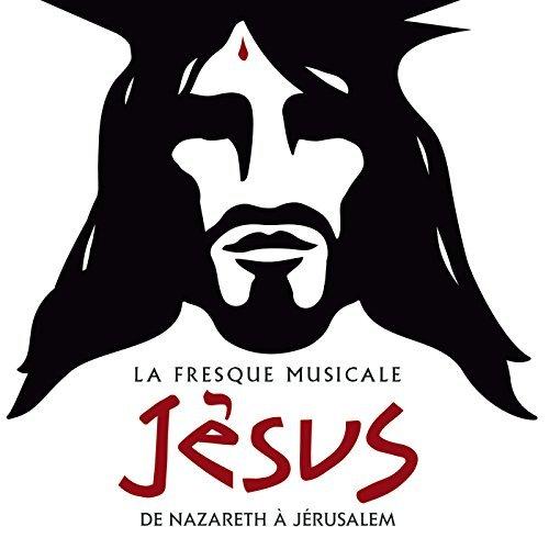 Album cover art for La Fresque Musicale Jésus - De Nazareth à Jérusalem