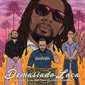 Album cover art for Demasiado Loca