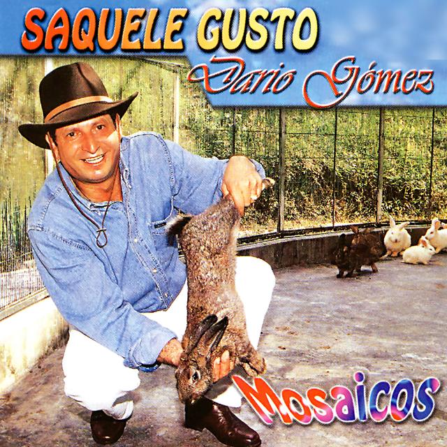 Album cover art for Sáquele Gusto