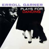 Album cover art for Erroll Garner Plays For Dancing