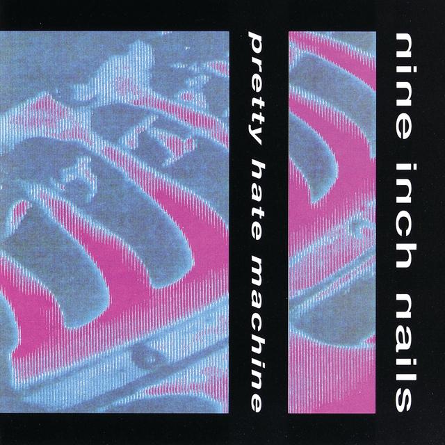 Album cover art for Pretty Hate Machine