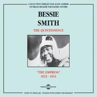 Album cover art for The quintessence (bessie smith)