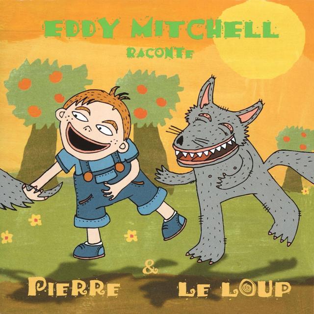 Album cover art for Eddy Mitchell Raconte Pierre et le loup