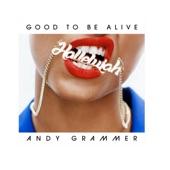 Album cover art for Good to Be Alive (Hallelujah)