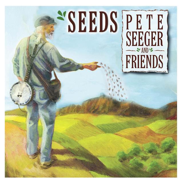 Album cover art for Seeds: The Songs of Pete Seeger, Volume 3