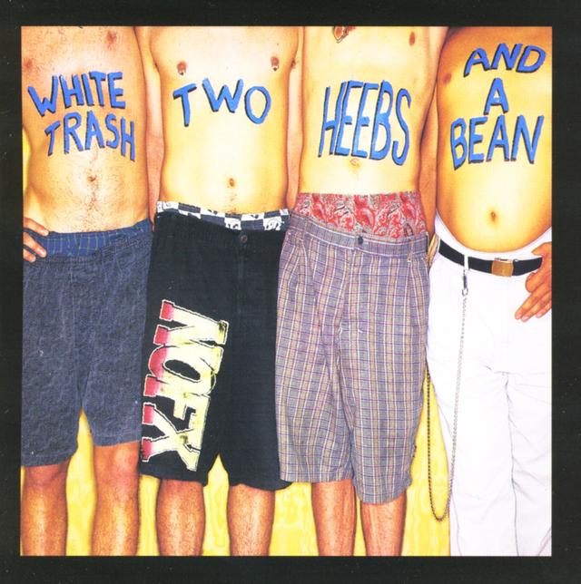 Album cover art for White Trash, Two Heebs and a Bean