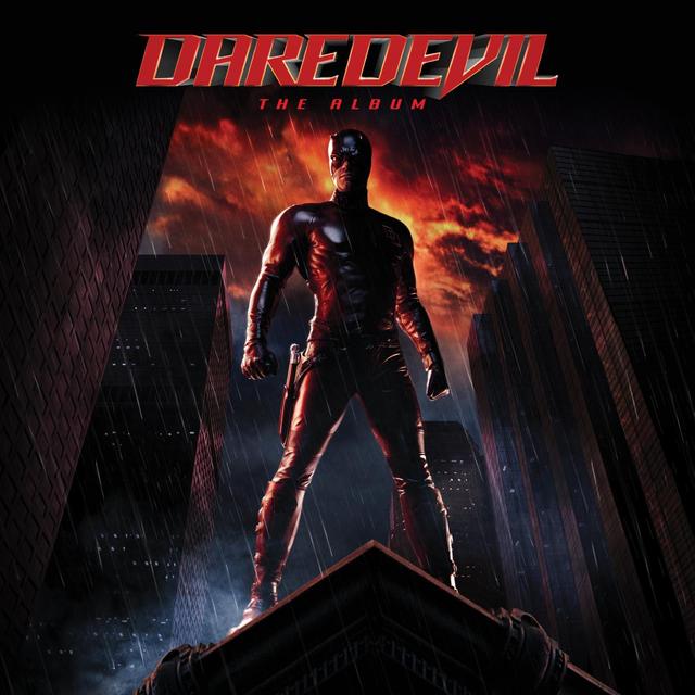 Album cover art for Daredevil - The Album (music From The Motion Picture)