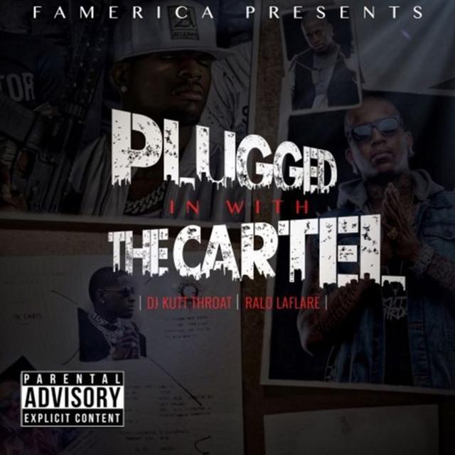 Album cover art for Plugged in With the Cartel