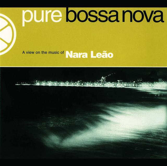 Album cover art for Pure Bossa Nova