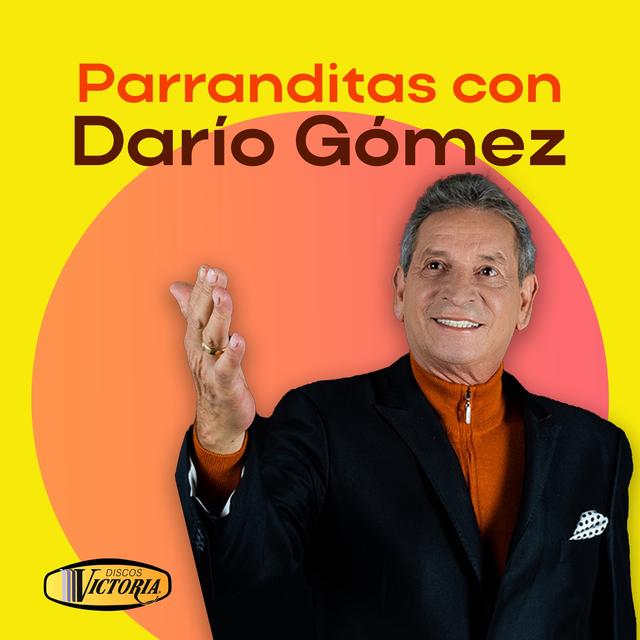 Album cover art for Parranditas Con Dario Gomez