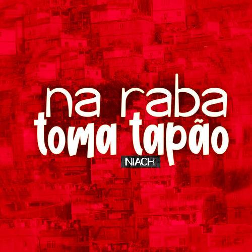 Album cover art for Na Raba Toma Tapão