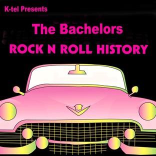 Album cover art for K-Tel Presents The Bachelors - Rock N Roll History