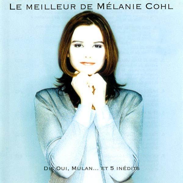 Album cover art for Le Meilleur de Mélanie Cohl