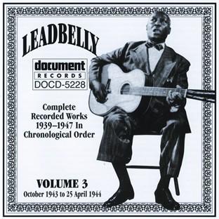 Album cover art for Leadbelly Vol. 3 1939-1947