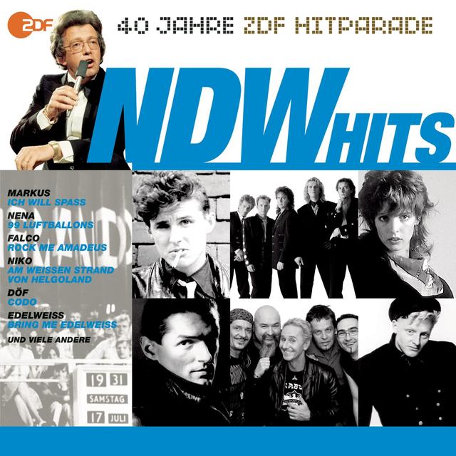 Album cover art for Die NDW Hits - Das beste aus 40 Jahren Hitparade