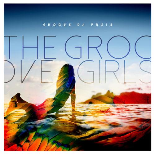 Album cover art for The Groove Girls