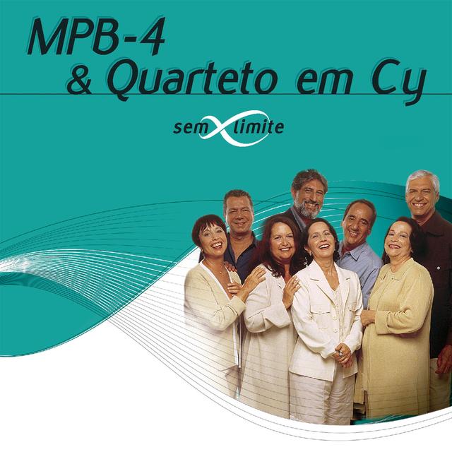 Album cover art for MPB4 & Quarteto Em Cy Sem Limite