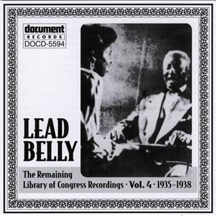 Album cover art for Leadbelly Arc & Library Of Congress Recordings Vol. 4 (1935-1938)